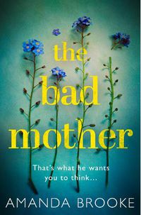 Cover image for The Bad Mother