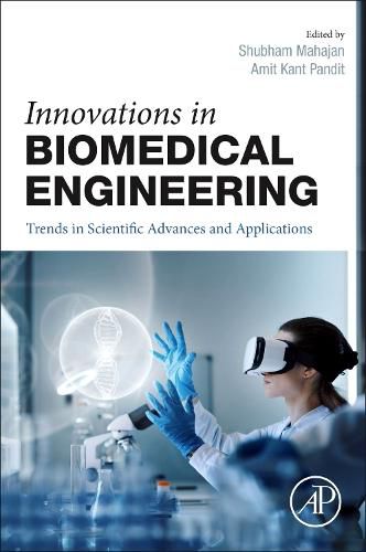 Innovations in Biomedical Engineering