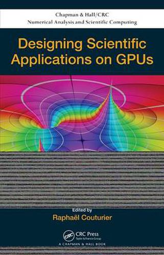 Cover image for Designing Scientific Applications on GPUs