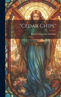 Cover image for "Cedar Chips"