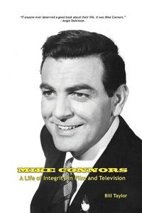 Cover image for Mike Connors - A Life of Integrity in Film and Television