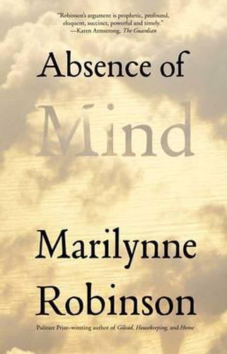 Absence of Mind: The Dispelling of Inwardness from the Modern Myth of the Self