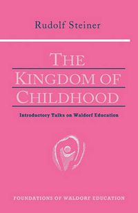 Cover image for The Kingdom of Childhood