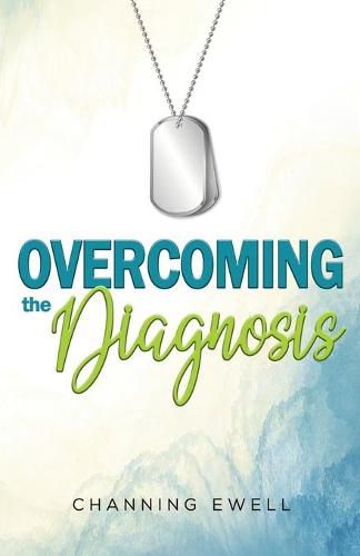 Cover image for Overcoming The Diagnosis