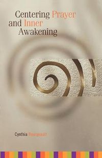 Cover image for Centering Prayer and Inner Awakening