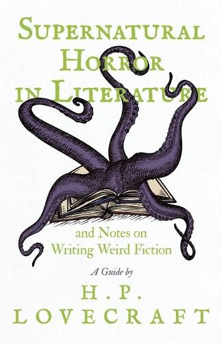 Cover image for Supernatural Horror in Literature: And Notes on Writing Weird Fiction