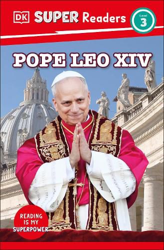 Cover image for DK Super Readers Level 3 Pope Leo XIV