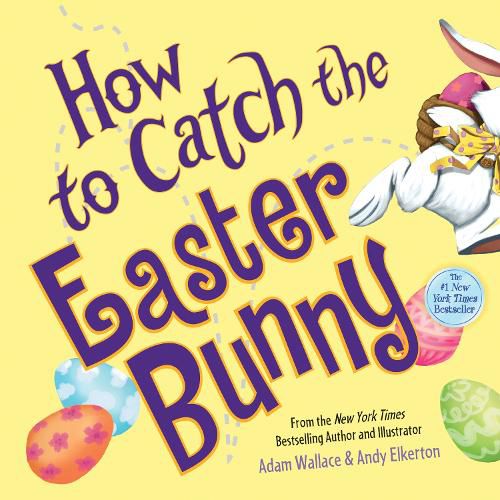 Cover image for How to Catch the Easter Bunny