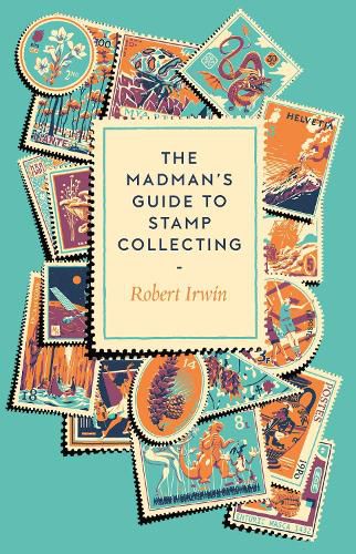 Cover image for The Madman's Guide to Stamp Collecting