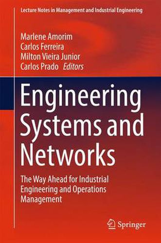 Cover image for Engineering Systems and Networks: The Way Ahead for Industrial Engineering and Operations Management