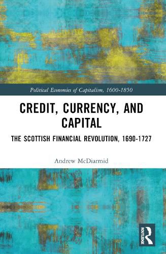 Cover image for Credit, Currency, and Capital