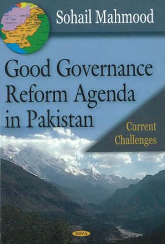 Cover image for Good Governance Reform Agenda in Pakistan: Current Challenges