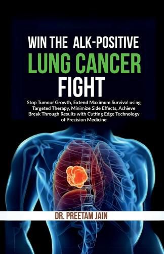 Cover image for Win The ALK-Positive Lung Cancer Fight