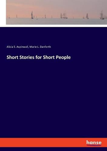 Cover image for Short Stories for Short People