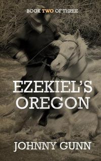 Cover image for Ezekiel's Oregon