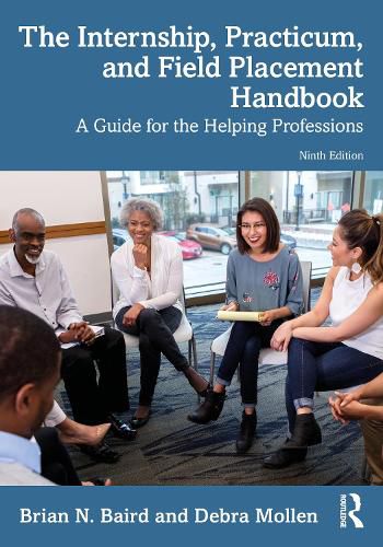 Cover image for Internship, Practicum, and Field Placement Handbook: A Guide for the Helping Professions