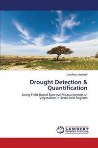 Cover image for Drought Detection & Quantification