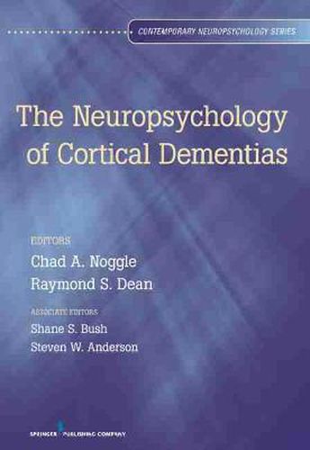 Cover image for Neuropsychology of Cortical Dementias