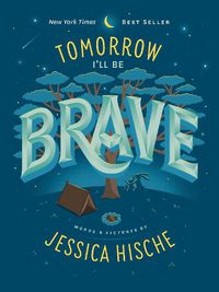 Cover image for Tomorrow I'll Be Brave