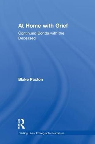 Cover image for At Home with Grief: Continued Bonds with the Deceased