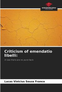 Cover image for Criticism of emendatio libelli