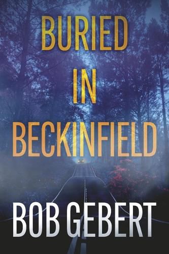 Cover image for Buried in Beckinfield