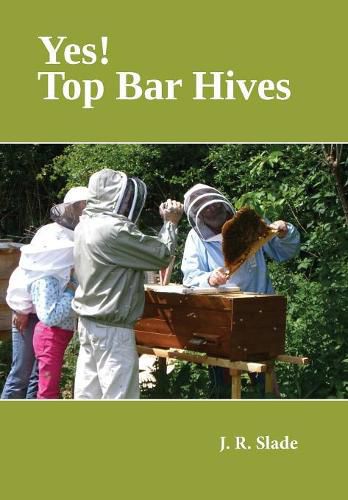 Cover image for Yes! Top Bar Hives