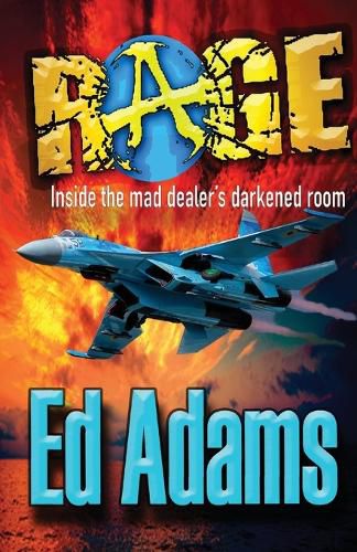 Cover image for Rage: inside the mad dealer's darkened room