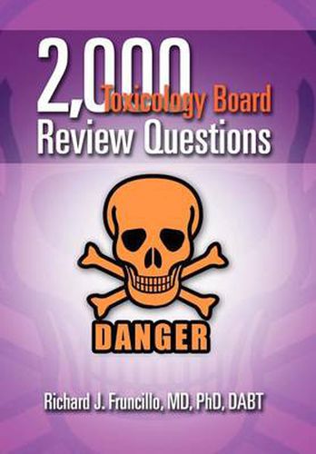 Cover image for 2,000 Toxicology Board Review Questions