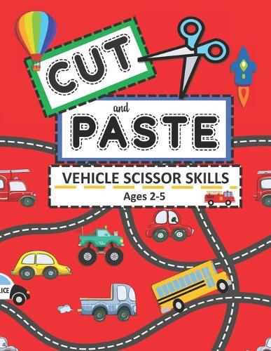 Cut and Paste Vehicle Scissor Skills Ages 2-5