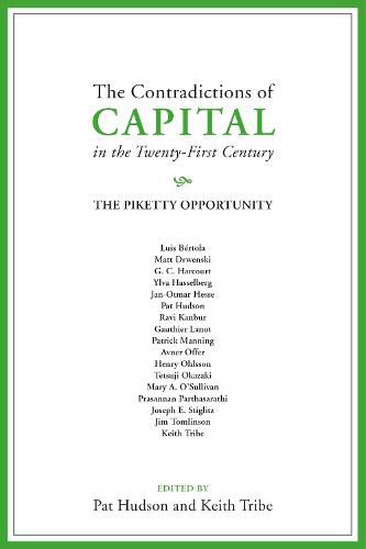 Cover image for The Contradictions of Capital in the Twenty-First Century: The Piketty Opportunity