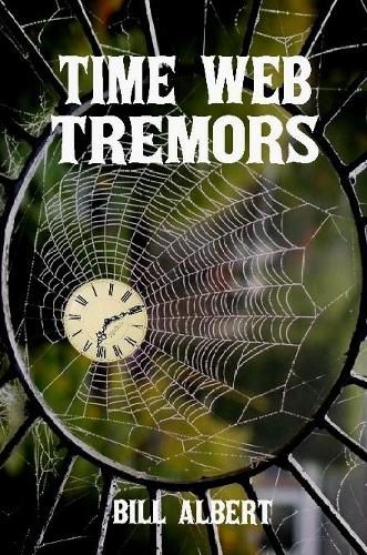 Cover image for Time Web Tremors