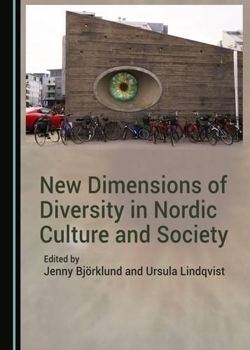 Cover image for New Dimensions of Diversity in Nordic Culture and Society