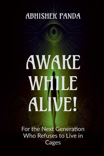 Cover image for Awake While Alive!