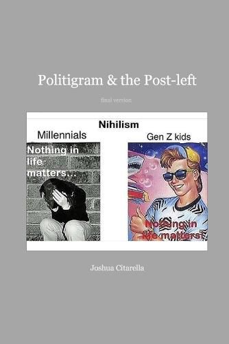 Cover image for Politigram and the Post-left