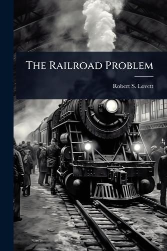 Cover image for The Railroad Problem