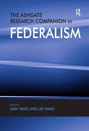 Cover image for The Ashgate Research Companion to Federalism