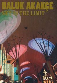 Cover image for Haluk Akakce: Sky is the Limit