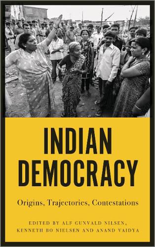 Cover image for Indian Democracy: Origins, Trajectories, Contestations