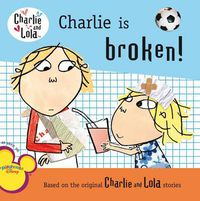 Cover image for Charlie Is Broken!