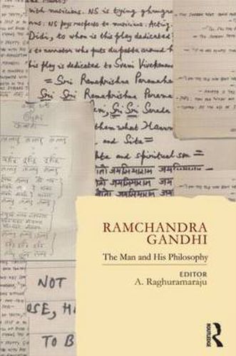 Cover image for Ramchandra Gandhi: The Man and His Philosophy