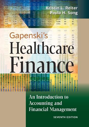 Cover image for Gapenski's Healthcare Finance: An Introduction to Accounting and Financial Management