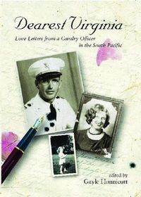 Cover image for Dearest Virginia: Love Letters from a Cavalry Officer in the South Pacific