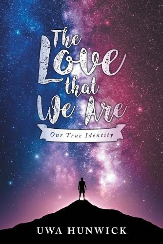 Cover image for The Love that We Are