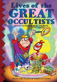 Cover image for Lives Of The Great Occultists