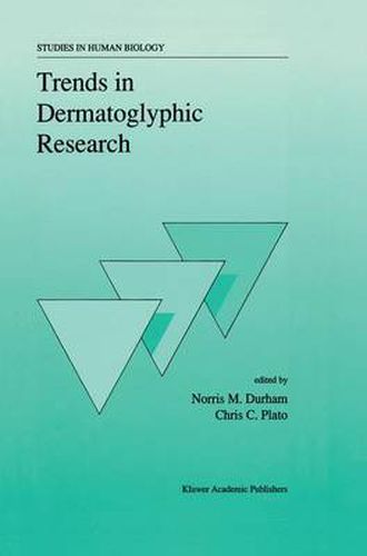 Cover image for Trends in Dermatoglyphic Research