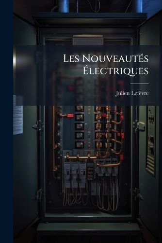 Cover image for Les Nouveauts Lectriques