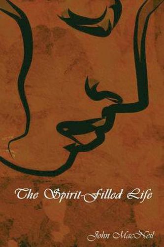 Cover image for The Spirit-Filled Life