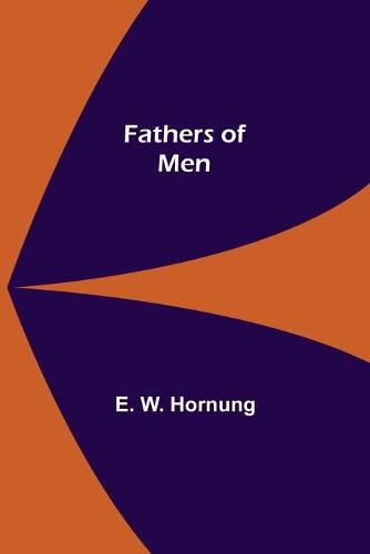 Cover image for Fathers of Men