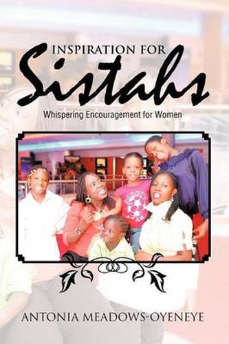 Cover image for Inspiration for Sistahs: Whispering Encouragement for Women